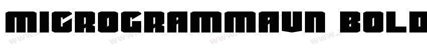 MicrogrammaVN Bold字体转换 MicrogrammaVN Bold字体转换